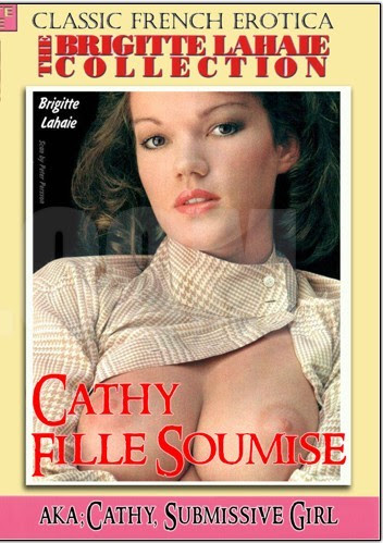 Cathy, Fille Soumise Fransız Erotik Film izle